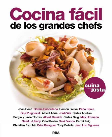 COCINA FACIL DE LOS GRANDES CHEFS | 9788490562598 | VV.AA.