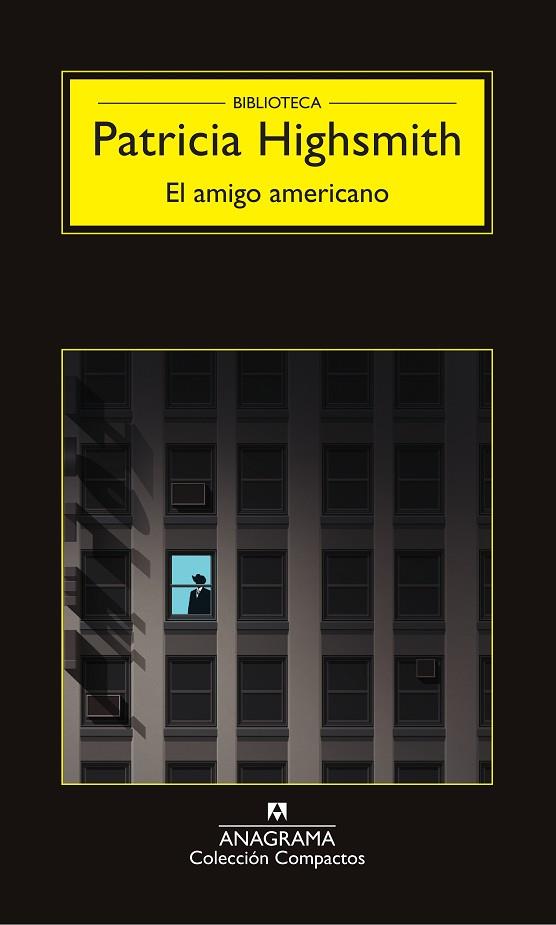 EL AMIGO AMERICANO | 9788433978172 | PATRICIA HIGHSMITH