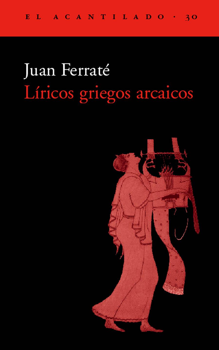 LIRICOS GRIEGOS ARCAICOS AC-30 | 9788495359223 | FERRATE, JUAN