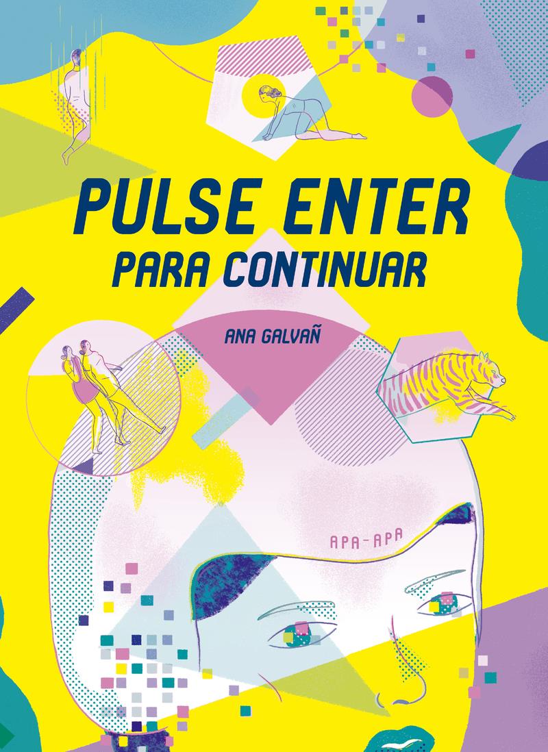 PULSE ENTER PARA CONTINUAR | 9788492615223 | GALVAÑ ANA