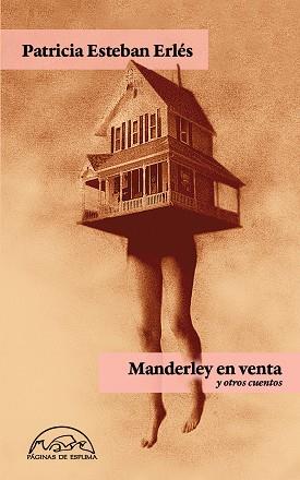MANDERLEY EN VENTA Y OTROS CUENTOS | 9788483932629 | PATRICIA ESTEBAN ERLES