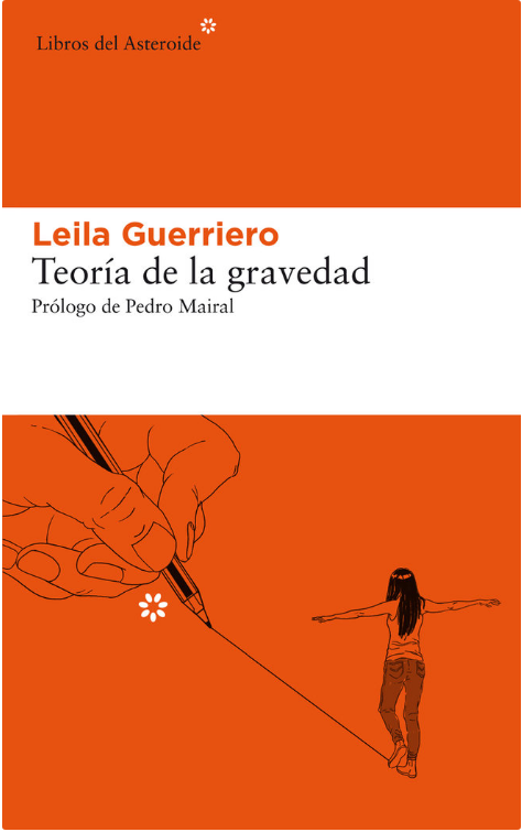 TEORIA DE LA GRAVEDAD  | 9788417977177 | LEILA GUERRIERO