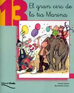EL GRAN CIRC DE LA TIA MARINA | 9788475528366 | JAUME COPONS & BERNADETTE CUXART