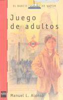 JUEGO DE ADULTOS (BVR) | 9788434864344 | ALONSO, MANUEL L.