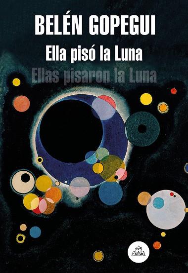 ELLA PISO LA LUNA | 9788439736523 | BELEN GOPEGUI