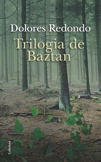 TRILOGIA DE BAZTAN | 9788466419147 | DOLORES REDONDO
