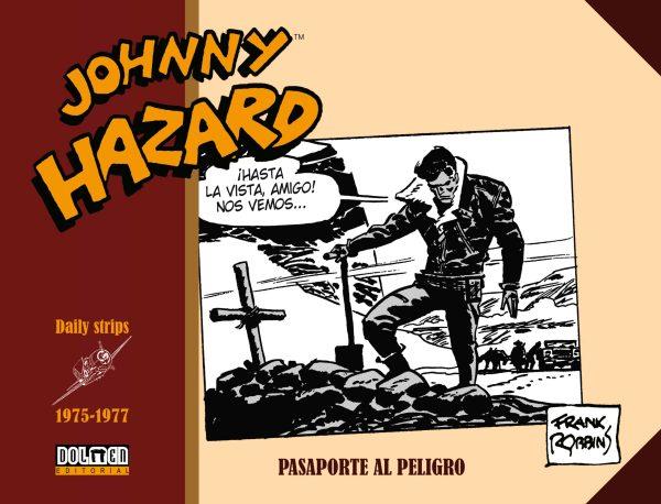 JOHNNY HAZARD 1975-1977 PASAPORTE AL PELIGRO | 9788419380715 | FRANK ROBBINS