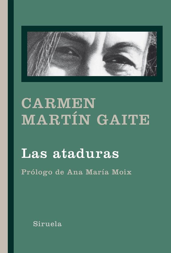 Las Ataduras | 9788418245305 | Carmen Martín Gaite