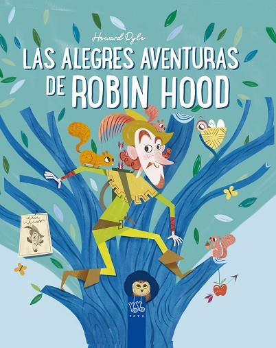 Las alegres aventuras de Robin Hood | 9788408245681 | YOYO
