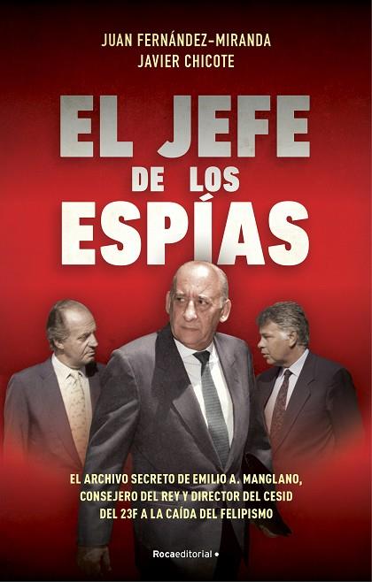 EL JEFE DE LOS ESPIAS | 9788418870057 | JUAN FERNANDEZ-MIRANDA & CHICOTE LER