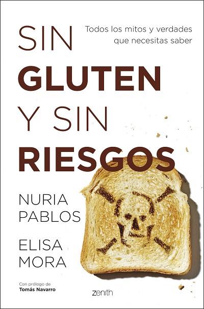 SIN GLUTEN Y SIN RIESGOS | 9788408213833 | NURIA PABLOS & ELISA MORA