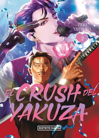 El crush del yakuza 02 | 9788419686466 | TEKI YATSUDA