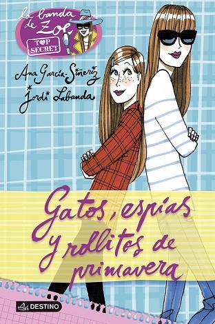 GATOS ESPIAS Y ROLLITOS DE PRIMAVERA | 9788408118213 | ANA GARCIA-SIÑERIZ & JORDI LABANDA BLANCO