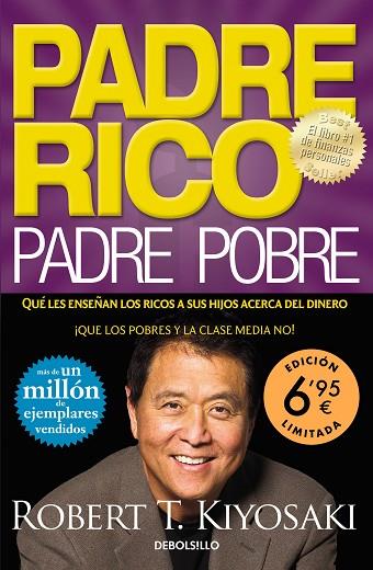 PADRE RICO PADRE POBRE | 9788466353687 | ROBERT T. KIYOSAKI