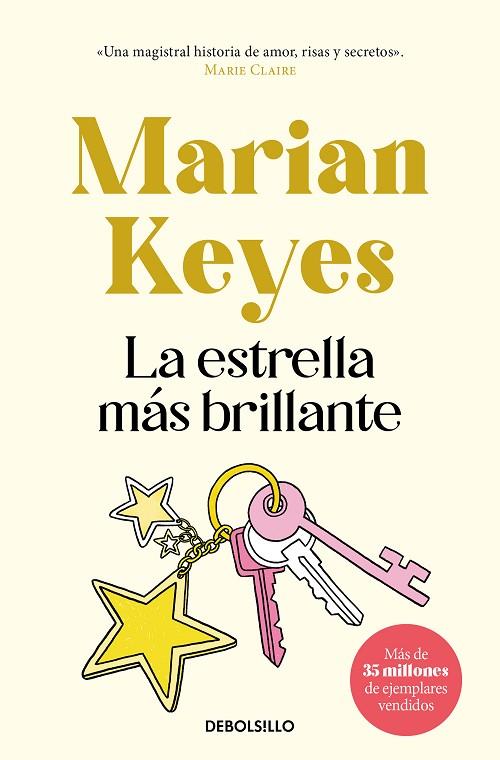 LA ESTRELLA MAS BRILLANTE | 9788499086958 | MARIAN KEYES