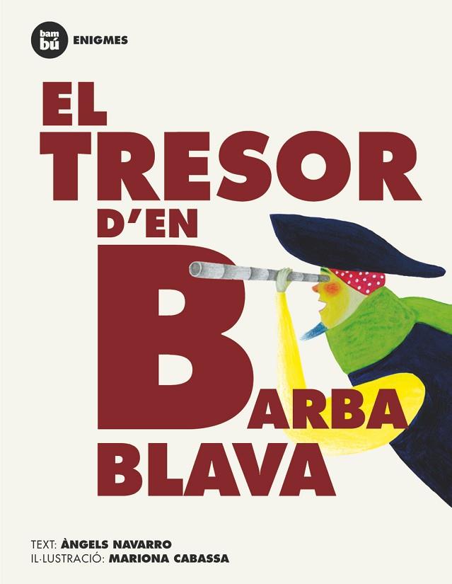 EL TRESOR D'EN BARBABLAVA | 9788483431191 | ANGELS NAVARRO