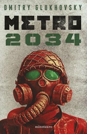 Metro 2034 | 9788445012826 | Dmitry Glukhovsky