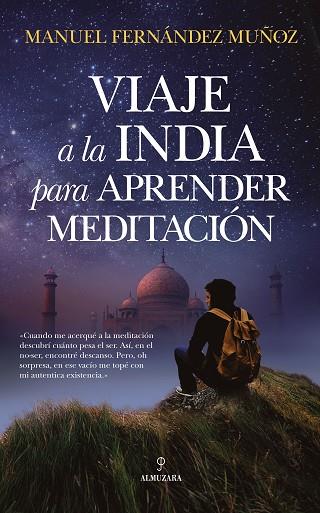 Viaje a la India para aprender meditación | 9788417797171 | Manuel Fernández Muñoz