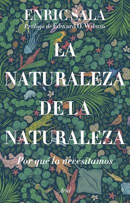 La naturaleza de la naturaleza | 9788434435261 | Enric Sala