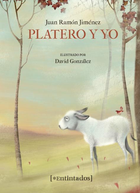 Platero y yo | 9788418609879 | JUAN RAMON JIMENEZ & DAVID GONZALEZ