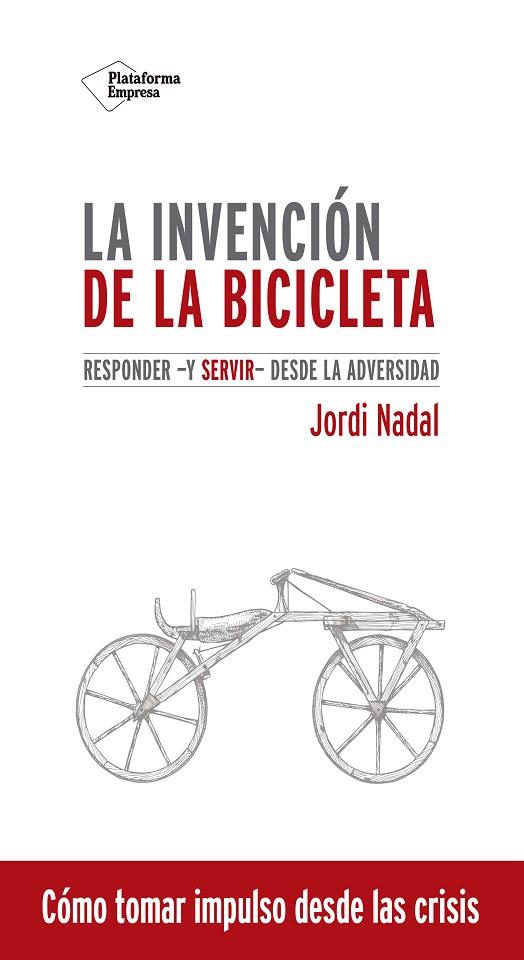 LA INVENCIÓN DE LA BICICLETA | 9788418285479 | JORDI NADAL