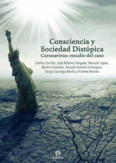 CONSCIENCIA Y SOCIEDAD DISTÓPICA | 9788494968259 | EMILIO CARRILLO BENITO