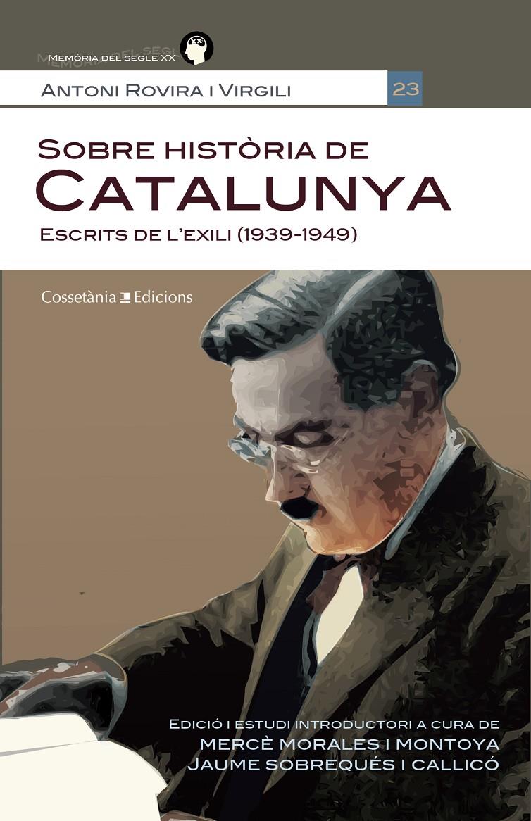 SOBRE HISTORIA DE CATALUNYA | 9788490340035 | ANTONI ROVIRA I VIRGILI