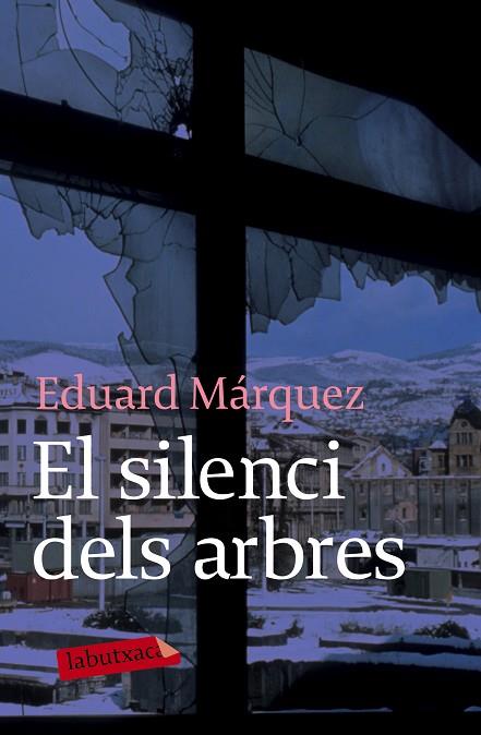 EL SILENCI DELS ARBRES | 9788492549184 | EDUARD MARQUEZ