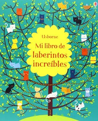 MI LIBRO DE LABERINTOS INCREIBLES | 9781409573203 | VV.AA.