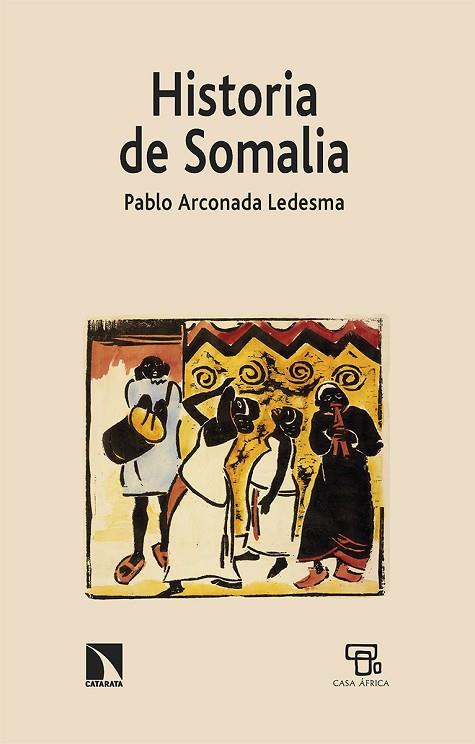 Historia de Somalia | 9788413526430 | PABLO ARCONADA LEDESMA