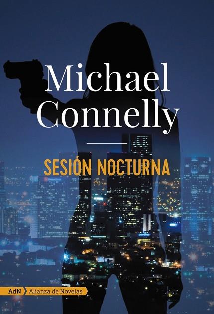 SESION NOCTURNA | 9788491812661 | MICHAEL CONNELLY