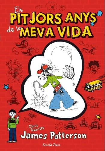 ELS PITJORS ANYS DE LA MEVA VIDA | 9788499329017 | JAMES PATTERSON