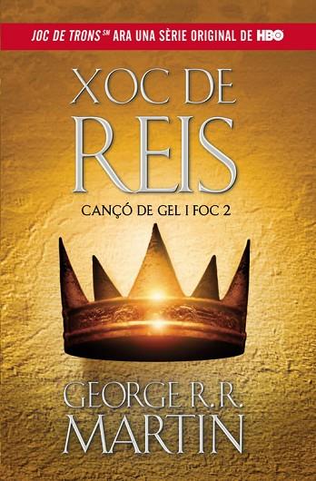 CANÇO DE GEL I FOC 2 XOC DE REIS | 9788420409818 | GEORGE R. R. MARTIN