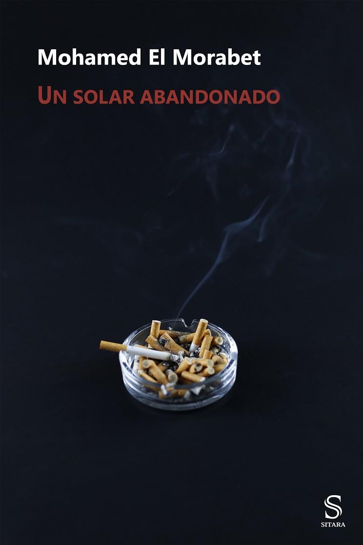UN SOLAR ABANDONADO | 9788417035198 | MOHAMED EL MORABET