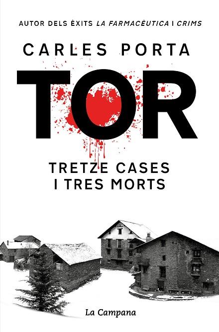 TOR TRETZE CASES I TRES MORTS | 9788419245748 | CARLES PORTA