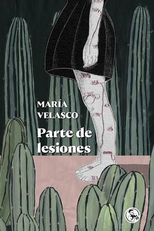 PARTE DE LESIONES | 9788418782121 | MARIA VELASCO