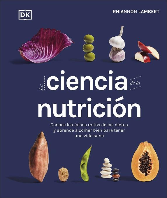 La ciencia de la nutrición | 9780241582404 | Rhiannon Lambert