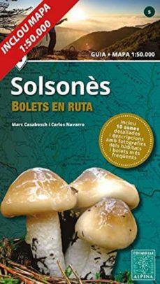 BOLETS EN RUTA EL SOLSONES | 9788480908931 | MARCH CASABOSCH & CARLOS NAVARRO