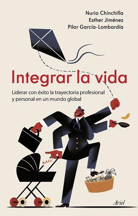Integrar la vida | 9788434433311 | Nuria Chinchilla & Esther Jiménez & Pilar García-Lombardía