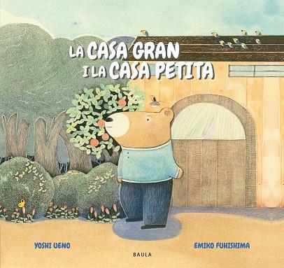 LA CASA GRAN I LA CASA PETITA | 9788447949335 | YOSHI UENO & EMIKO FUJISHIMA
