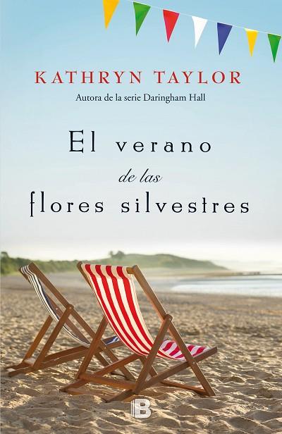 EL VERANO DE LAS FLORES SILVESTRES | 9788466662291 | KATHRYN TAYLOR