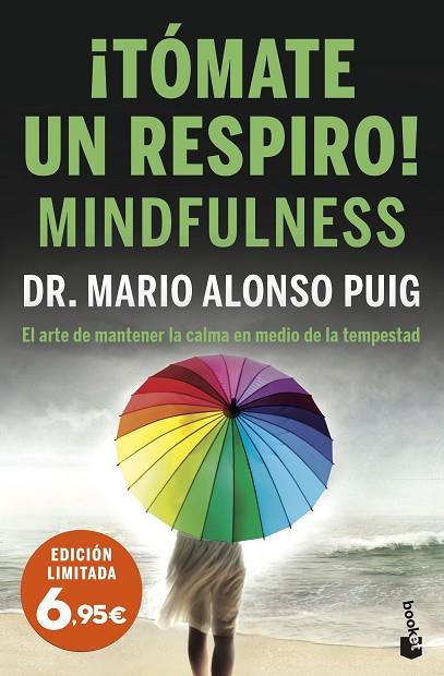 Tómate un respiro Mindfulness | 9788467064759 | Dr. Mario Alonso Puig