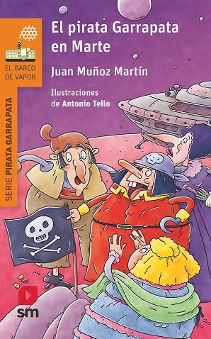 El pirata Garrapata en Marte | 9788413921785 | Juan Muñoz Martín
