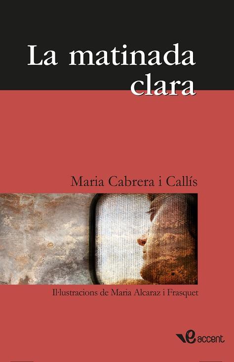 LA MATINADA CLARA | 9788493681944 | MARIA CABRERA