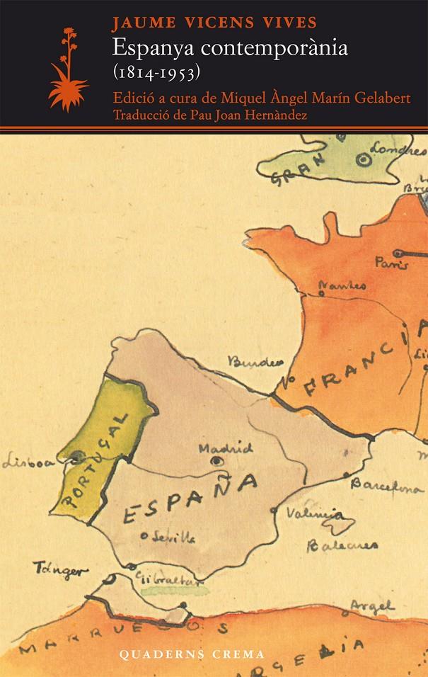 ESPANYA CONTEMPORANIA (1914 - 1953) | 9788477275268 | VICENS VIVES, JAUME