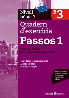 PASSOS 1 NIVELL BASIC 3 QUADERN D'EXERCICIS | 9788499219608 | NURI ROIG & MARTA PADROS & SANDRA CAMPS