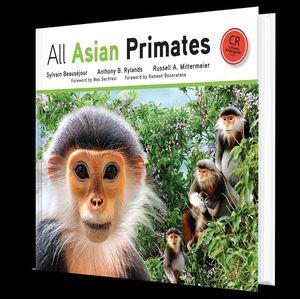ALL ASIAN PRIMATES | 9781737285113 | BEAUSEJOUR & RYLANDS & MITTERMEIER