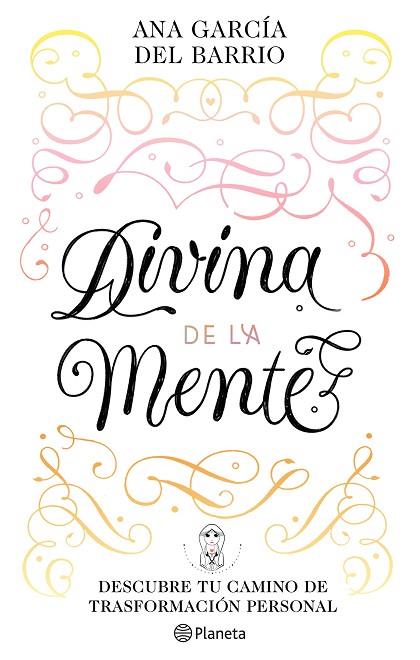 Divina de la Mente | 9788408242291 | Ana García del Barrio