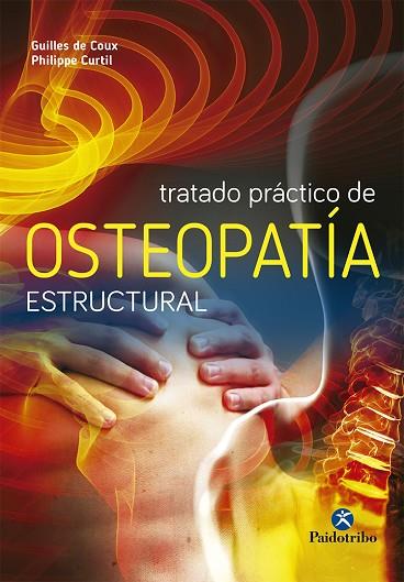 TRATADO PRACTICO DE OSTEOPATIA ESTRUCTURAL | 9788480195737 | COUX, GILLES DE/CURTIL, PHILIPPE