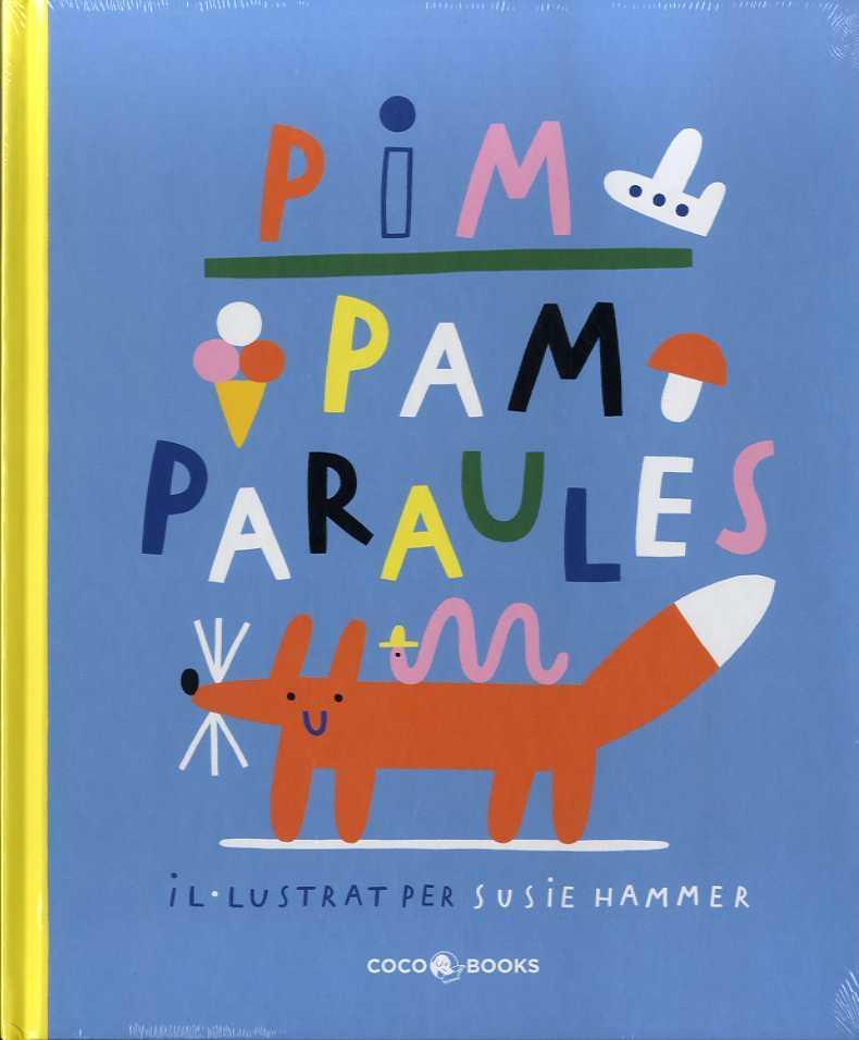 PIM PAM PARAULES | 9788412103335 | SUSIE HAMMER